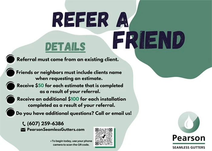 Pearson Seamless Gutters Refer a Friend Offer